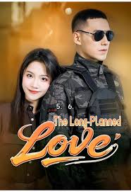 The Long Planned Love